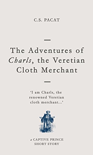 The Adventures of Charls, the Veretian Cloth Merchant book cover