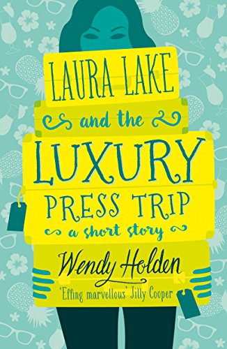Laura Lake and Luxury Press Trip book cover