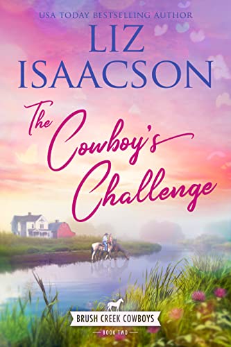 A Companion for the Cowboy / The Cowboy's Challenge cover