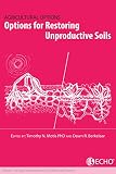 Options For Restoring Unproductive Soils Chapter 2 Of Agricultural Options For Smallscale Farmers English Edition