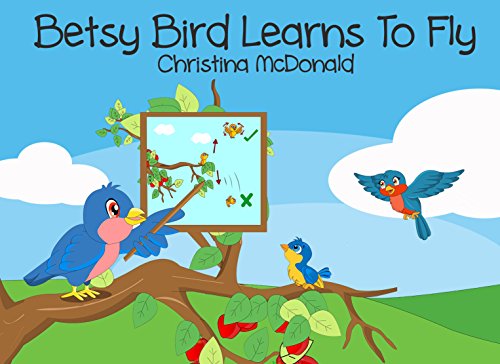 Betsy Bird Learns To Fly cover