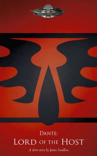 Dante: Lord of the Host (By: James Swallow) cover