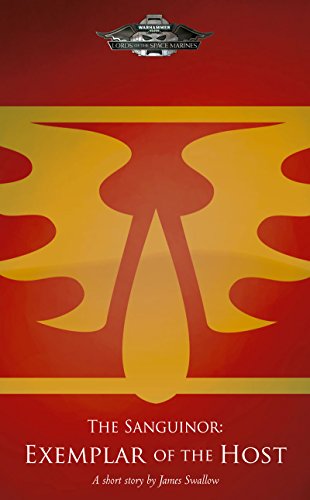 The Sanguinor: Exemplar of the Host (By: James Swallow) cover