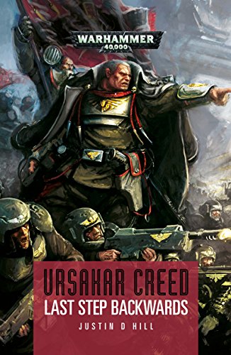Ursakar Creed: Last Step Backwards (By: Justin D. Hill) cover