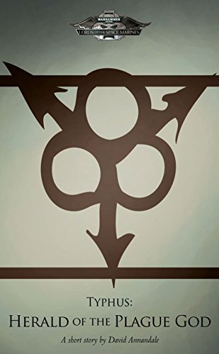 Typhus: Herald of the Plague God (By: David Annandale) cover