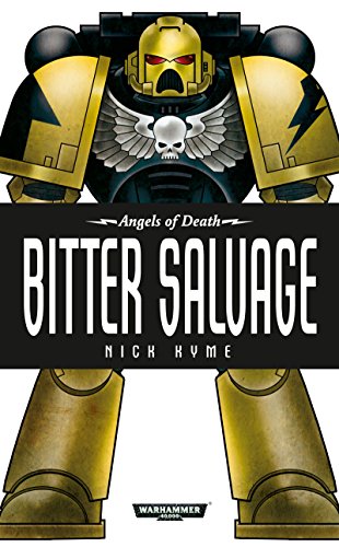 Bitter Salvage (By: Nick Kyme) cover