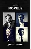 Jack London The Complete Novels Quattro Classics The Greatest Writers Of All Time English Edition