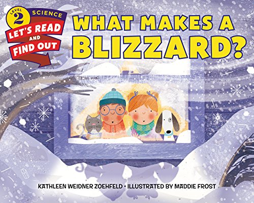 What Makes a Blizzard? (By: Kathleen Weidner Zoehfeld) cover