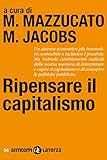 Ripensare Il Capitalismo Italian Edition