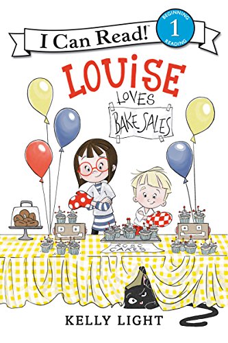 Louise Loves Bake Sales (By: Kelly Light) cover
