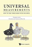 Universal Measurementshow To Free Three Birds In One Move English Edition