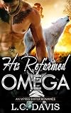 His Reformed Omega (The Mountain Shifters, #7)