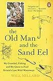 The Old Man And The Sand Eel English Edition