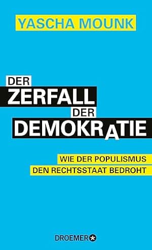 Die Demokratie der Angst: Wie der Populismus unsere Gesellschaft spaltet Michael Jäger
