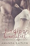 Finding Beautiful The Beautifully Broken Book 1 English Edition