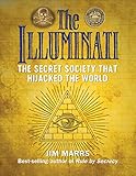 The Illuminati The Secret Society That Hijacked The World English Edition