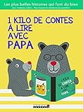 1 Kilo De Contes %C3%A0 Lire Avec Papa
