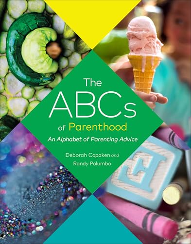 The ABCs of Parenthood: An Alphabet of Parenting Advice book cover