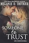 Someone to Trust