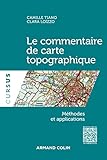 Le Commentaire De Carte Topographique Mthodes Et Applications Mthodes Et Applications Gographie