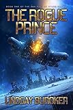 The Rogue Prince Sky Full Of Stars Book 1 English Edition