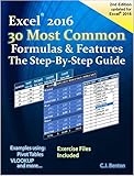 Excel 2016 The 30 Most Common Formulas Features The Stepbystep Guide English Edition