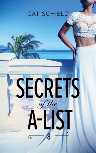 Secrets of the A-List 8 book cover