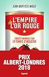 Lempire De Lor Rouge Enqute Mondiale Sur La Tomate Dindustrie Documents