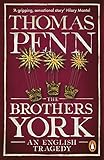 The Brothers York An English Tragedy English Edition