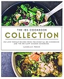 The Ibs Cookbook Collection 250 Low Fodmap Recipes From The Essential Ibs Cookbook And The Ibs Slow Cooker Cookbook English Edition