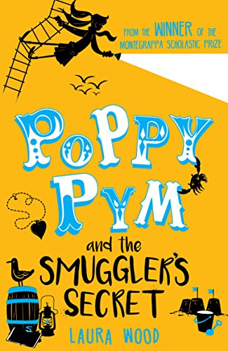 Poppy Pym and the Smuggler's Secret cover