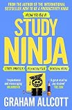 How To Be A Study Ninja Study Smarter Focus Better Achieve More Productivity Ninja English Edition