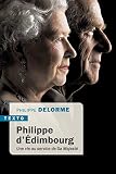 Philippe Dedimbourg Une Vie Au Service De Sa Majest