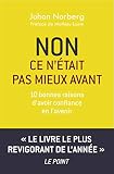 Non Ce Ntait Pas Mieux Avant Hors Collection