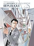 Les Mystres De La 4e Rpublique Tome 05 Opration Rsurrection