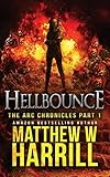 Hellbounce The Arc Chronicles Book 1 English Edition