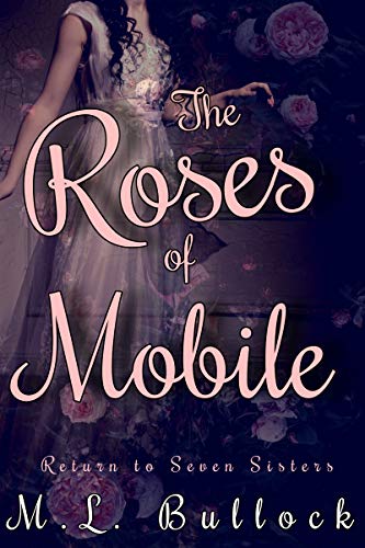 The Roses of Mobile book cover
