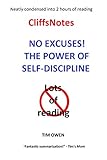 The Cliff Notes The Power Of Selfdiscipline