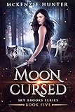 Moon Cursed Sky Brooks Series Book 5