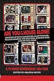Are You In The House Alone A Tv Movie Compendium 19641999 English Edition