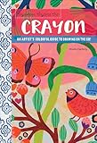 Anywhere Anytime Art Crayon English Edition