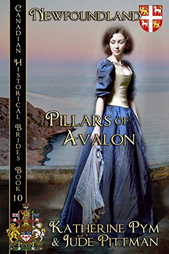 Pillars of Avalon: Newfoundland (By: Katherine Pym,A.M. Westerling) cover
