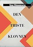 Den Triste Klovnen Norwegian Edition