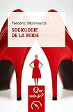 Sociologie De La Mode Que Saisje N 3757
