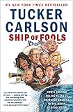 Ship Of Fools How A Selfish Ruling Class Is Bringing America To The Brink Of Revolution English Edition