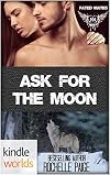 PDA: Ask For the Moon