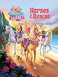 Horses To The Rescue Barbie Her Sisters In A Puppy Chase Picturebackr