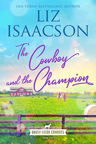 A Home for the Horseman / The Cowboy and the Champion cover