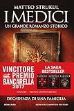 I Medici Decadenza Di Una Famiglia Italian Edition