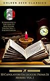 50 Capolavori Da Leggere Prima Di Morire Vol 1 Golden Deer Classics Italian Edition